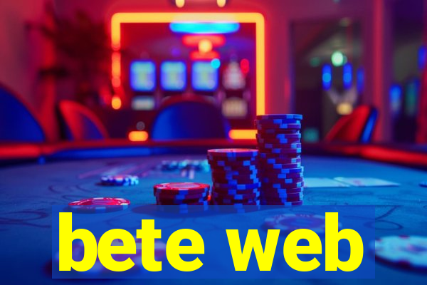 bete web